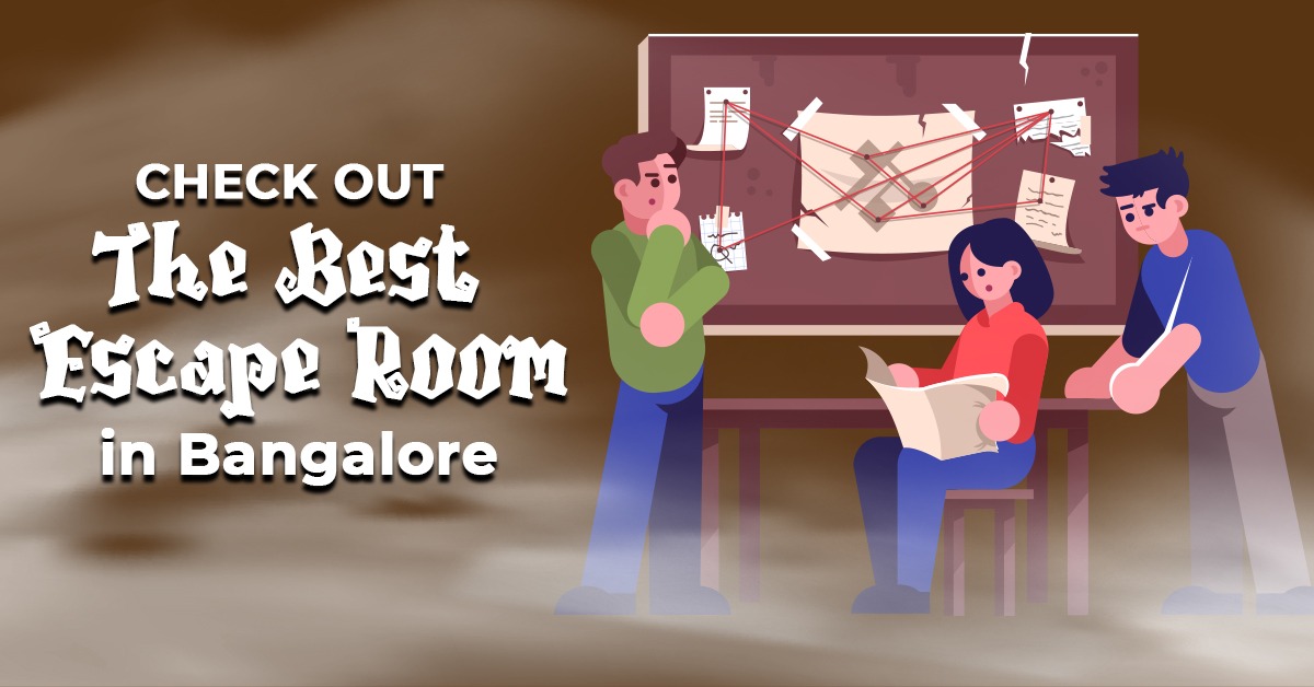 Check Out The Best Escape Room in Bangalore